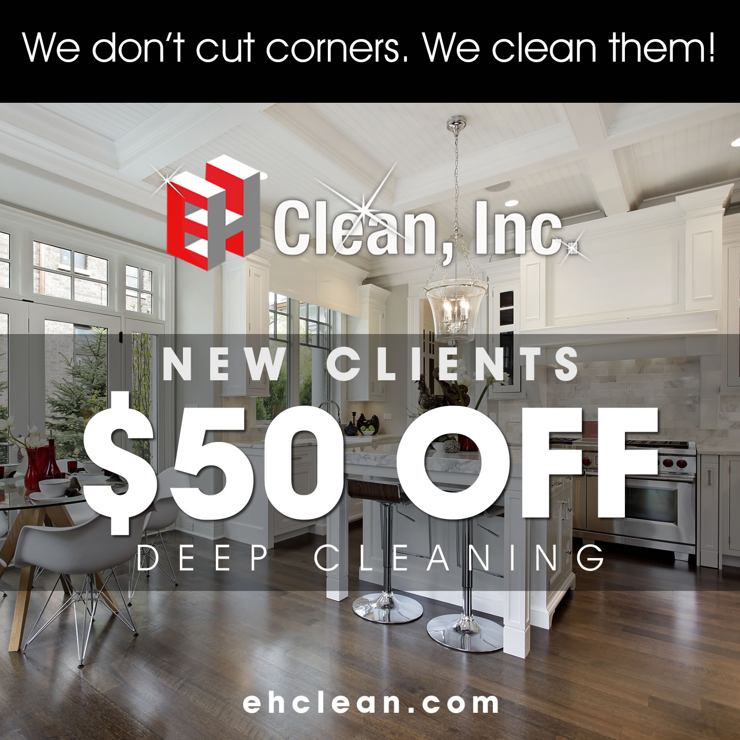 Deep Cleaning Services | EH Clean, Inc.